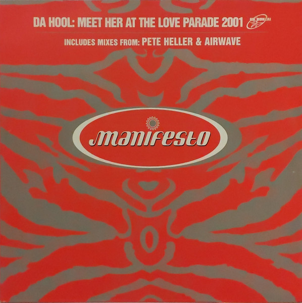 Da Hool - Meet Her At The Love Parade 2001 cover reference