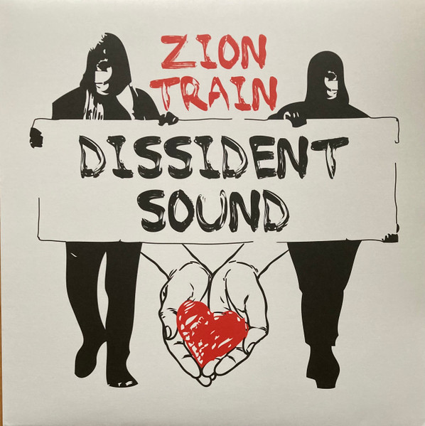 Zion Train - Dissident Sound cover reference