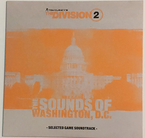 Ola Strandh - Tom Clancy's The Division 2 - The Sounds Of Washington, D.C. (Selected Game Soundtrack) cover reference