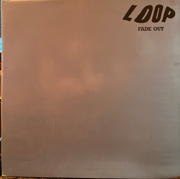 Loop - Fade Out cover reference