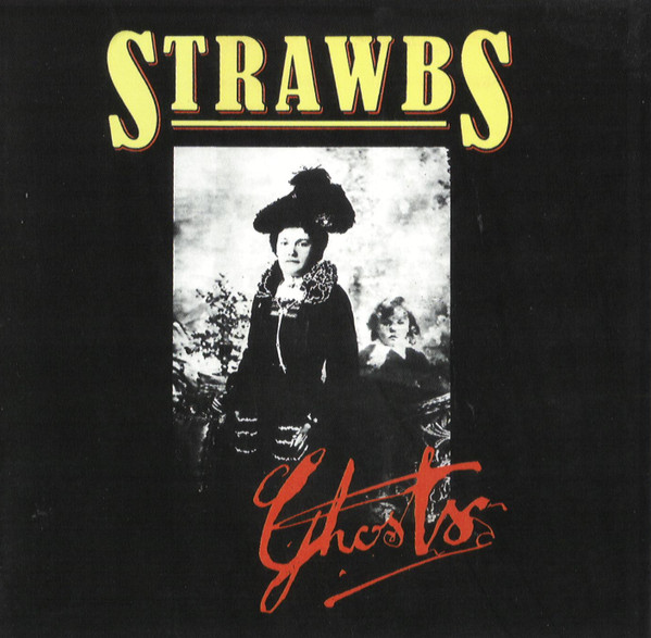 Strawbs - Ghosts cover reference