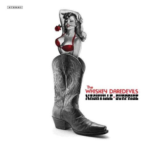 The Whiskey Daredevils* - Nashville Surprise cover reference