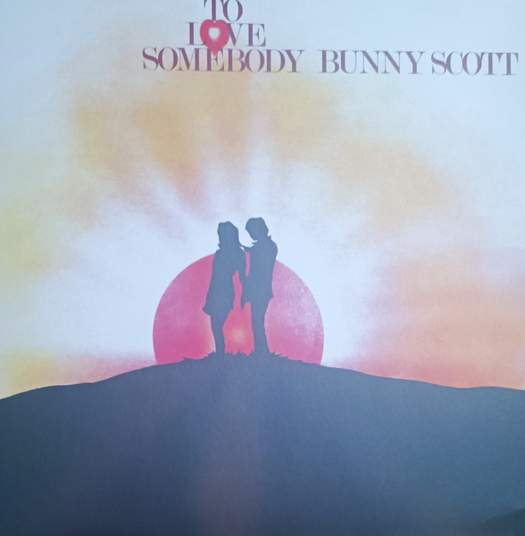 Bunny Scott - To Love Somebody cover reference