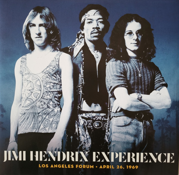 Jimi Hendrix Experience* - Los Angeles Forum • April 26, 1969 cover reference