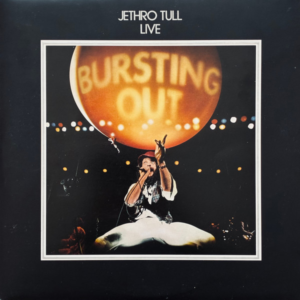Jethro Tull - Live - Bursting Out cover reference