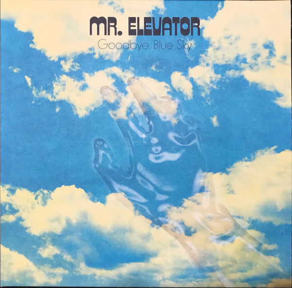 Mr. Elevator - Goodbye, Blue Sky cover reference