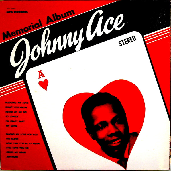 Johnny Ace - Johnny Ace Memorial Album cover reference