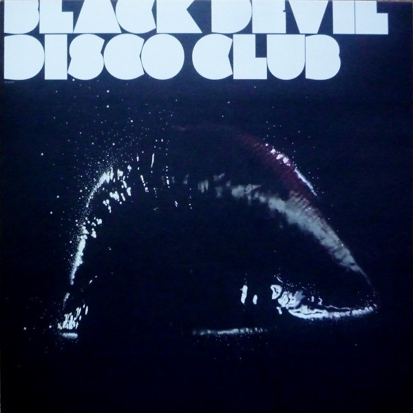 Black Devil Disco Club* - 28 After cover reference