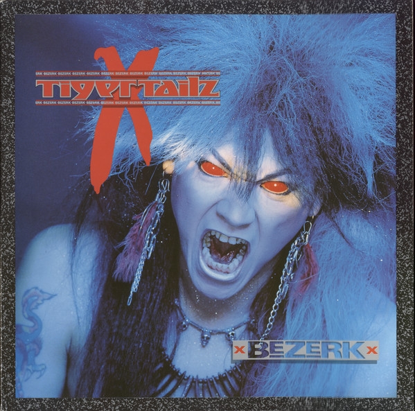 Tigertailz - Bezerk cover reference