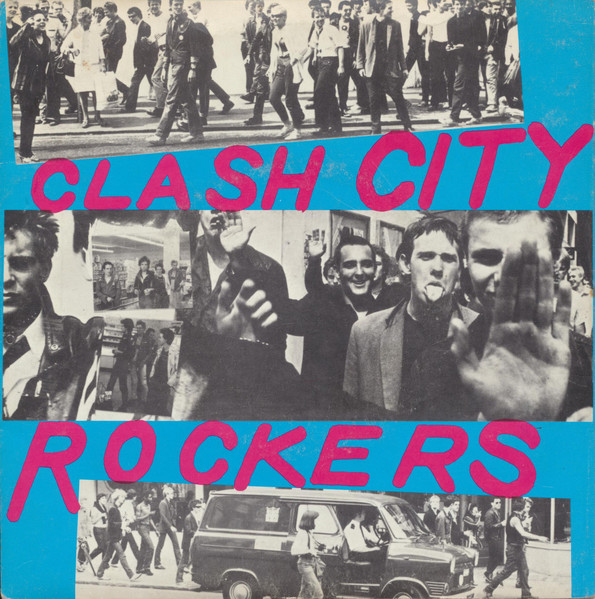 The Clash - Clash City Rockers cover reference
