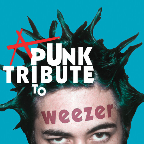 Various - A Punk Tribute To Weezer cover reference