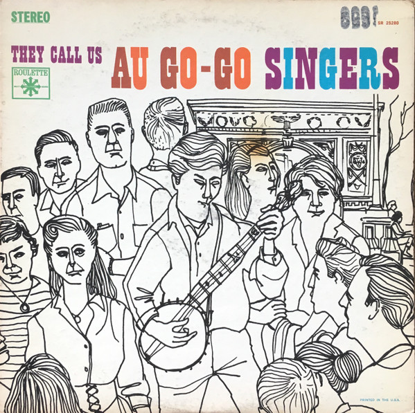 Au Go-Go Singers* - They Call Us Au Go-Go Singers cover reference