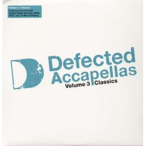 Various - Defected Accapellas Volume 3 (Classics) cover reference