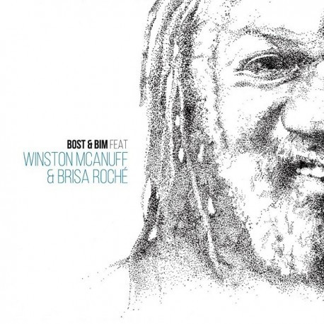 Bost & Bim Feat Winston McAnuff & Brisa Roché - Bost & Bim Feat Winston McAnuff & Brisa Roché cover reference
