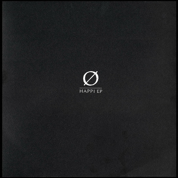 Ø - Happi EP cover reference