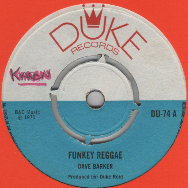 Dave Barker (2) / Tommy McCook & The Supersonics - Funkey Reggae / I Love You My Baby cover reference