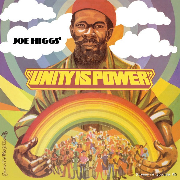 Joe Higgs - Unity Is Power cover reference