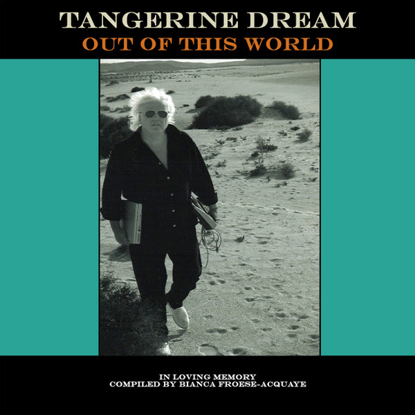 Tangerine Dream - Out Of This World cover reference