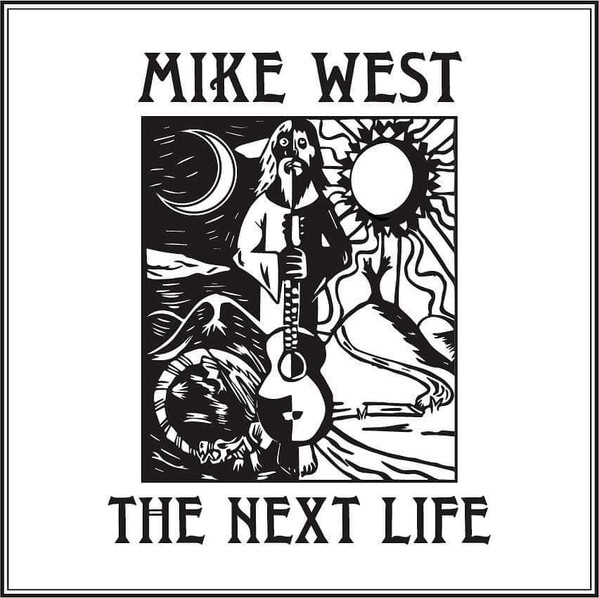 Mike West - The Next Life cover reference