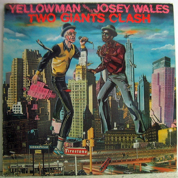 Yellowman, Josey Wales - Two Giants Clash cover reference
