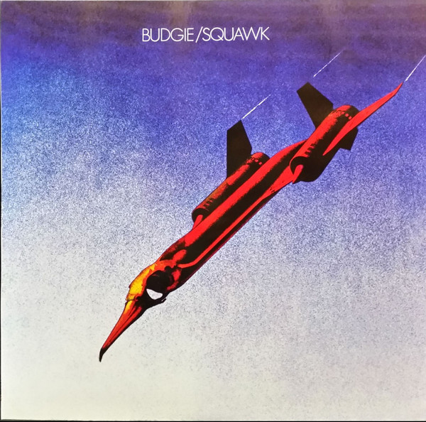 Budgie - Squawk cover reference
